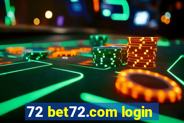 72 bet72.com login